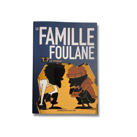 LA FAMILLE FOULANE - Tome 7
