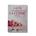 LES RÈGLES RELIGIEUSES RELATIVES À LA FEMME