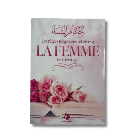 LES RÈGLES RELIGIEUSES RELATIVES À LA FEMME