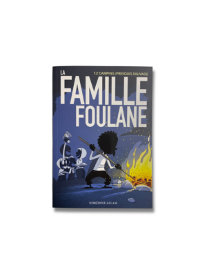 LA FAMILLE FOULANE - Tome 2