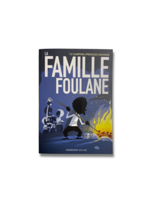 LA FAMILLE FOULANE - Tome 2