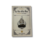 LA VIE D’ICI BAS