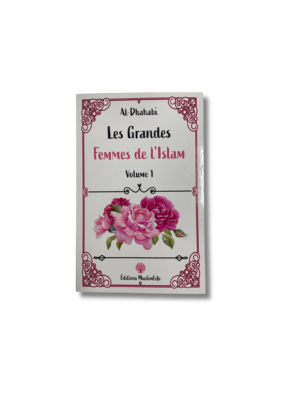 LES GRANDES FEMMES DE L’ISLAM