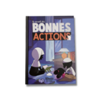 LE RECUEIL DES BONNES ACTIONS