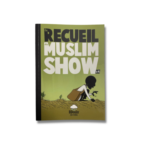 LE RECUEIL DU MUSLIM SHOW - 4