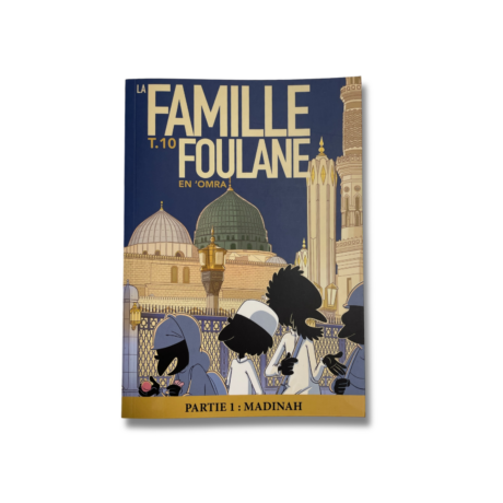 LA FAMILLE FOULANE - Tome 10