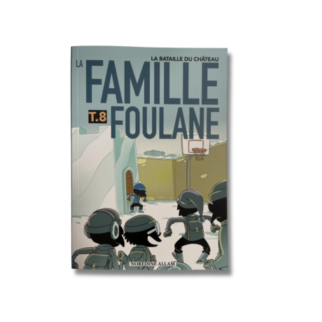 LA FAMILLE FOULANE - Tome 8