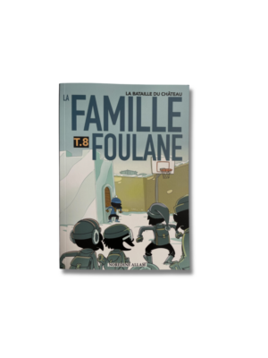 LA FAMILLE FOULANE - Tome 8