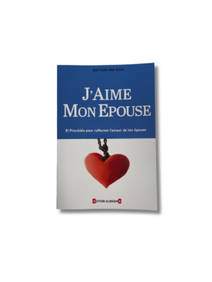 J’AIME MON ÉPOUSE