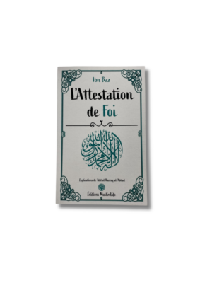 L’ATTESTATION DE FOI