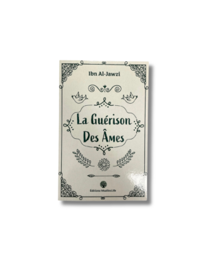 LA GUÉRISON DES ÂMES