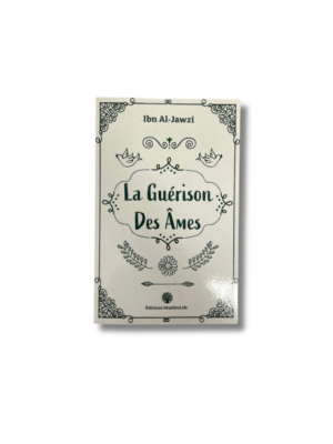 LA GUÉRISON DES ÂMES