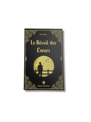 LE RÉVEIL DES CŒURS