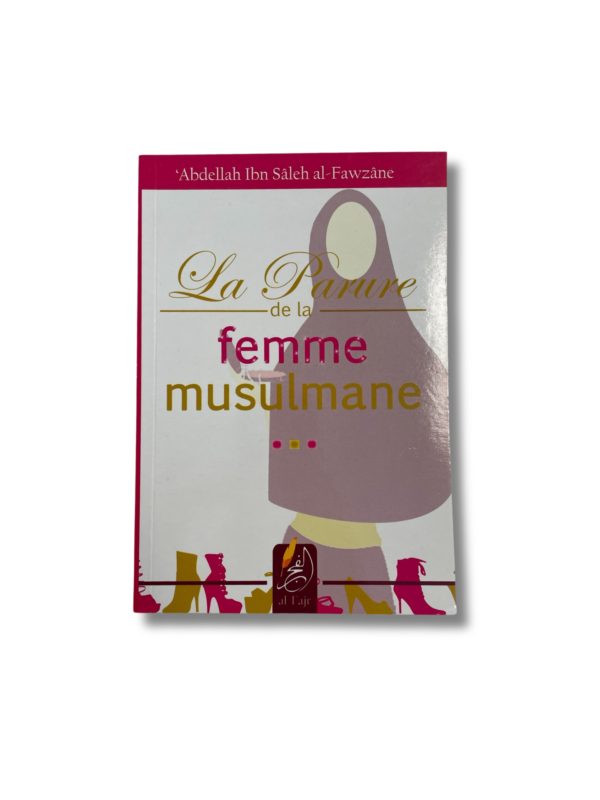 LA PARURE DE LA FEMME MUSULMANE