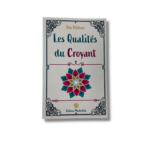 LES QUALITÉS DU CROYANT
