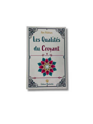 LES QUALITÉS DU CROYANT