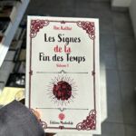 LES SIGNES DE LA FIN DES TEMPS - volume 1