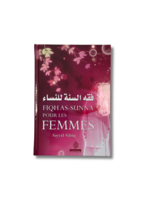 FIQH AS-SUNNA POUR LES FEMMES