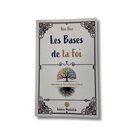 LES BASES DE LA FOI