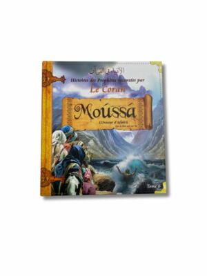 HISTOIRE DES PROPHÈTES RACONTÉES PAR LE CORAN
