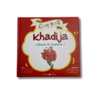 C’EST QUI KHADIJA ? L’ÉPOUSE DU PROPHÈTE