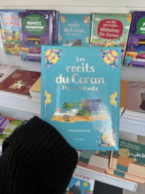 LES RÉCITS DU CORAN POUR ENFANTS