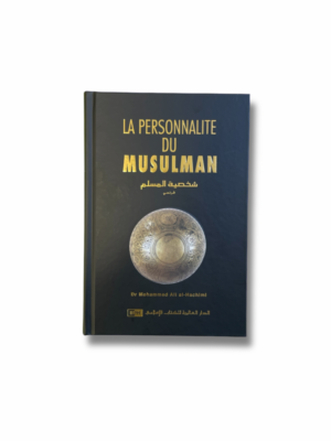 LA PERSONNALITÉ DU MUSULMAN