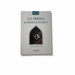 LES PRIÈRES SURÉROGATOIRES
