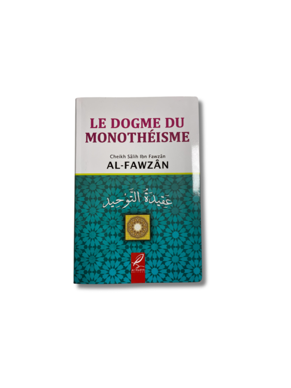 LE DOGME DU MONOTHÉISME