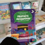 PREMIÈRES HISTOIRES DE LA SIRA DU PROPHÈTE POUR BÉBÉS