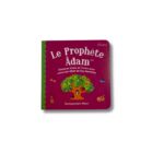 LE PROPHÈTE ADAM