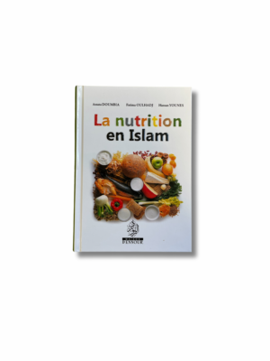 LA NUTRITION EN ISLAM