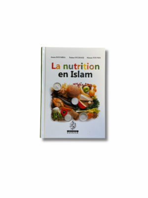 LA NUTRITION EN ISLAM