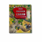 MON PREMIER CORAN LIVRE D’HISTOIRES