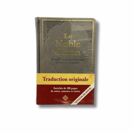 LE CORAN, UNE TRADUCTION ENRICHIE ET EXPLICATIVE