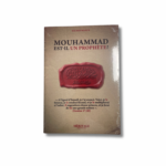 MOUHAMMAD EST-IL UN PROPHÈTE ?