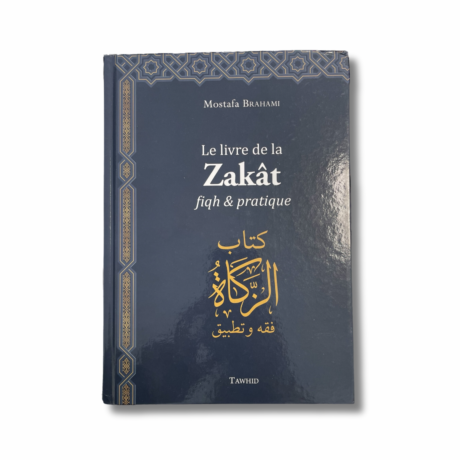 LE LIVRE DE LA ZAKAT FIQH ET PRATIQUE