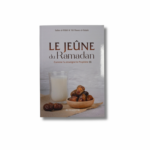 LE JEÛNE DU RAMADAN
