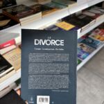 LE DIVORCE - CAUSES ET CONSÉQUENCES – Image 2
