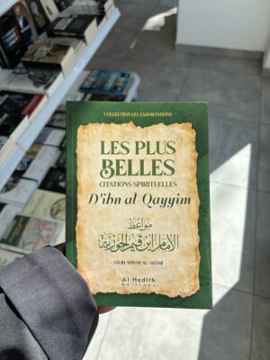 LES PLUS BELLES CITATIONS SPIRITUELLES D’IBN AL-QAYYIM