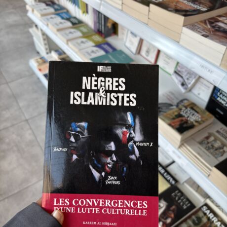 NÈGRES & ISLAMISTES