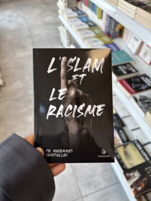 L’ISLAM ET LE RACISME