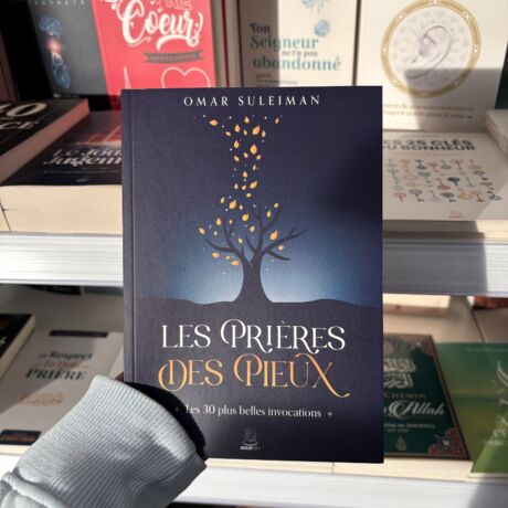 LES PRIÈRES DES PIEUX - LES 30 PLUS BELLES INVOCATIONS