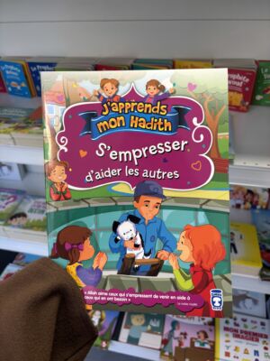 S’EMPRESSER D’AIDER LES AUTRES - J’APPRENDS MON HADITH