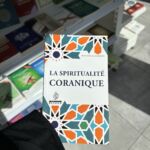 LA SPIRITUALITÉ CORANIQUE - Ibrahim As-Sakran ( Maison d’Ennour)