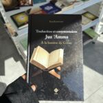TRADUCTION ET COMMENTAIRES JUZ ‘AMMA À LA LUMIÈRE DU CORAN - HANI RAMADAN