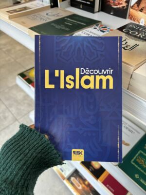 DÉCOUVRIR L’ISLAM