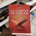 LA LANGUE DE L’ISLAM - GRAMMAIRE / CONJUGAISON - Tome 3