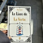 LE LIVRE DE LA VERTU - Ibn Hazm