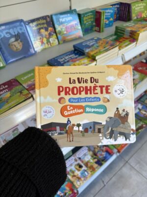 LA VIE DU PROPHÈTE POUR LES ENFANTS (questions/réponses)